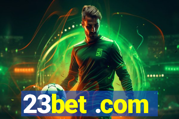 23bet .com